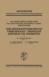 Das Novellierte Gesetz Über das Gerichtliche Verfahren Ausser Streitsachen. Verlassenschaftsabhandlung, Vormundschaft · Freiwillige Schätzung und Feilbietung