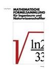 Mathematische Formelsammlung für Ingenieure und Naturwissenschaftler