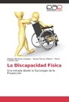 La Discapacidad Física