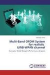 Multi-Band OFDM System for realistic UWB-WPAN channel