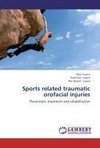 Sports related traumatic orofacial injuries