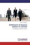 Settlement of Asylum seekers in Canada