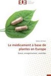 Le médicament à base de plantes en Europe