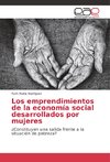 Los emprendimientos de la economía social desarrollados por mujeres