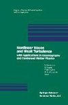 Nonlinear Waves and Weak Turbulence