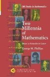 Two Millennia of Mathematics