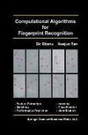 Computational Algorithms for Fingerprint Recognition