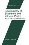 Biochemistry of Scandium and Yttrium, Part 1: Physical and Chemical Fundamentals