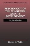 Psychology of the Consumer and Its Development