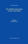 The Political Economy of War and Peace