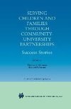 Serving Children and Families Through Community-University Partnerships