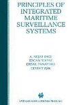 Principles of Integrated Maritime Surveillance Systems