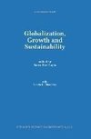 Globalization, Growth and Sustainability