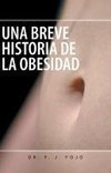 Una Breve Historia de La Obesidad