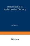 Instrumentation in Applied Nuclear Chemistry