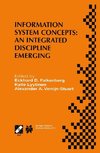 Information System Concepts: An Integrated Discipline Emerging