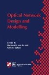 Optical Network Design and Modelling