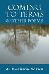 Coming to Terms & Other Poems