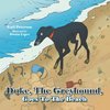 Duke, the Greyhound, Goes to the Beach