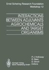 Interactions Between Adjuvants, Agrochemicals and Target Organisms