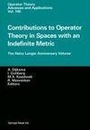 Contributions to Operator Theory in Spaces with an Indefinite Metric