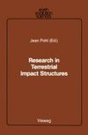 Research in Terrestrial Impact Structures