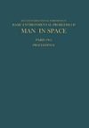 Proceedings of the Second International Symposium on Basic Environmental Problems of Man in Space