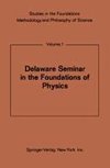 Delaware Seminar in the Foundations of Physics