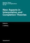 New Aspects in Interpolation and Completion Theories