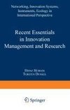 Recent Essentials in Innovation Management and Research