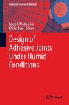 Design of Adhesive Joints Under Humid Conditions