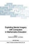 Exploiting Mental Imagery with Computers in Mathematics Education