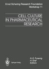 Cell Culture in Pharmaceutical Research