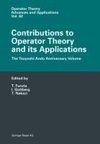 Contributions to Operator Theory and its Applications