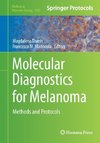 Molecular Diagnostics for Melanoma