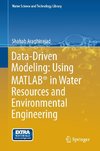 Data-Driven Modeling: Using MATLAB® in Water Resources and Environmental Engineering