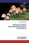 Mangrove litters decomposing fungi of  Sundarbans