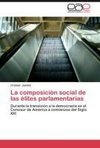 La composición social de las élites parlamentarias