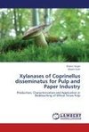 Xylanases of Coprinellus disseminatus for Pulp and Paper Industry