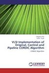 VLSI Implementation of Original, Control and Pipeline CORDIC Algorithm