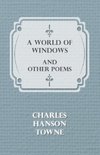 A World of Windows and Other Poems