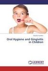 Oral Hygiene and Gingivitis in Children