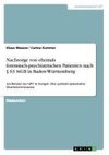 Nachsorge von ehemals forensisch-psychiatrischen Patienten nach § 63 StGB in Baden-Württemberg