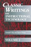 Classic Writings on Instructional Technology