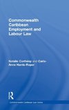 Commonwealth Caribbean Employment and Labour Law