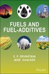 Srivastava, S: Fuels and Fuel-Additives