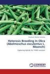 Heterosis Breeding In Okra (Abelmoschus esculentus L. Moench)