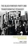 The Black Panther Party and Transformative Pedagogy