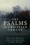 Psalms as Christian Lament