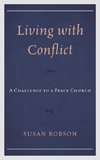 Living with Conflict